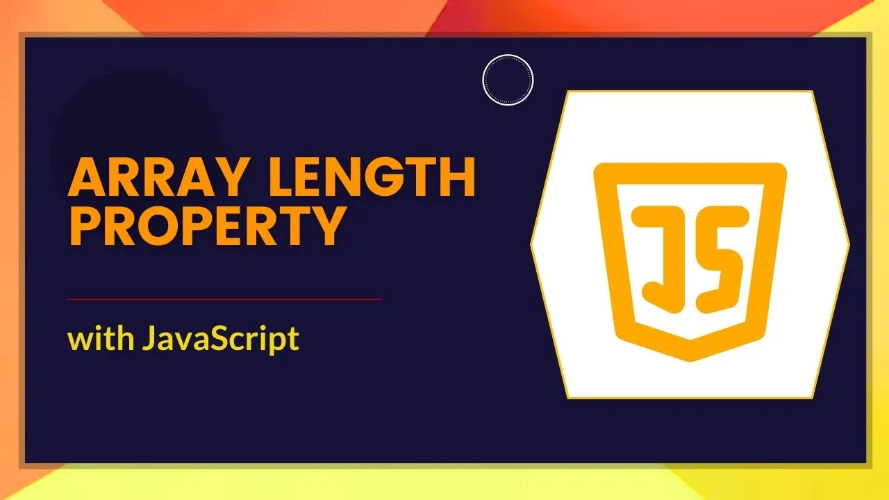 JavaScript Array Length Property