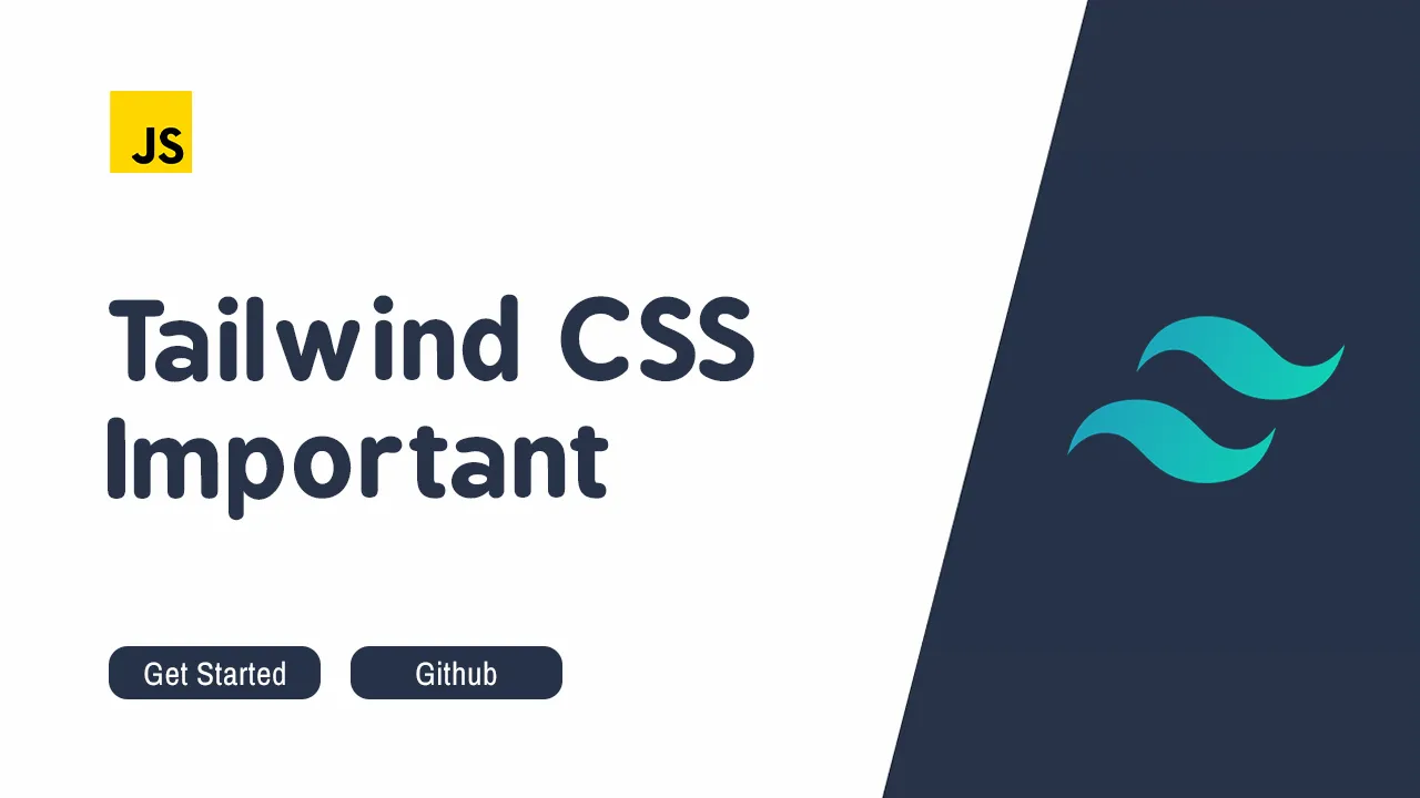 Tailwindcss Important: Emphasize Your Elements with Tailwind Utilities