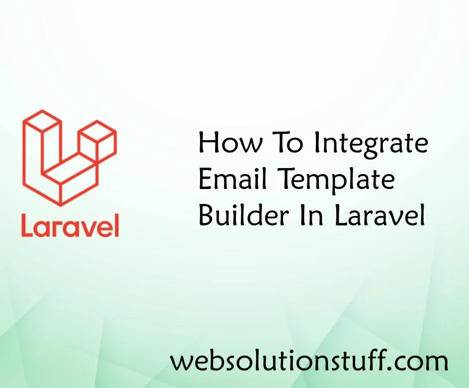 how-to-integrate-email-template-builder-in-laravel