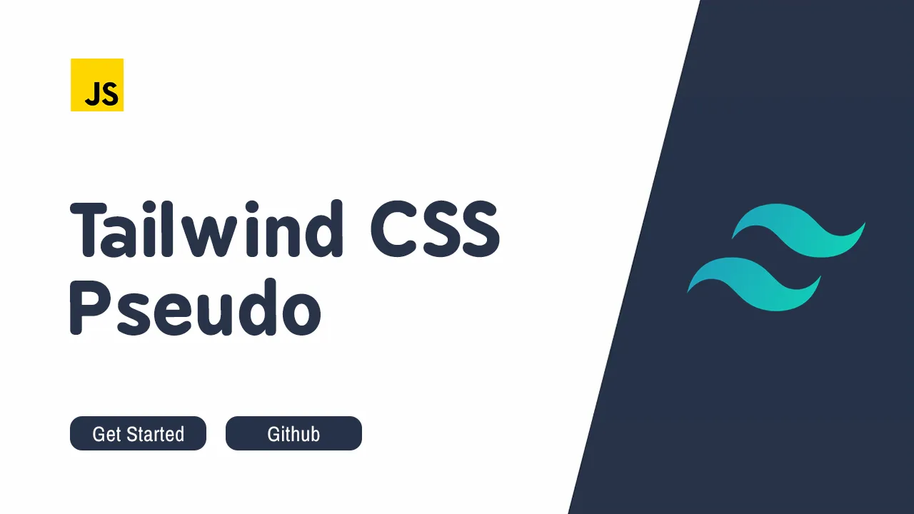 Tailwind CSS Pseudo: Add Custom Variants To Your Tailwind CSS Styles