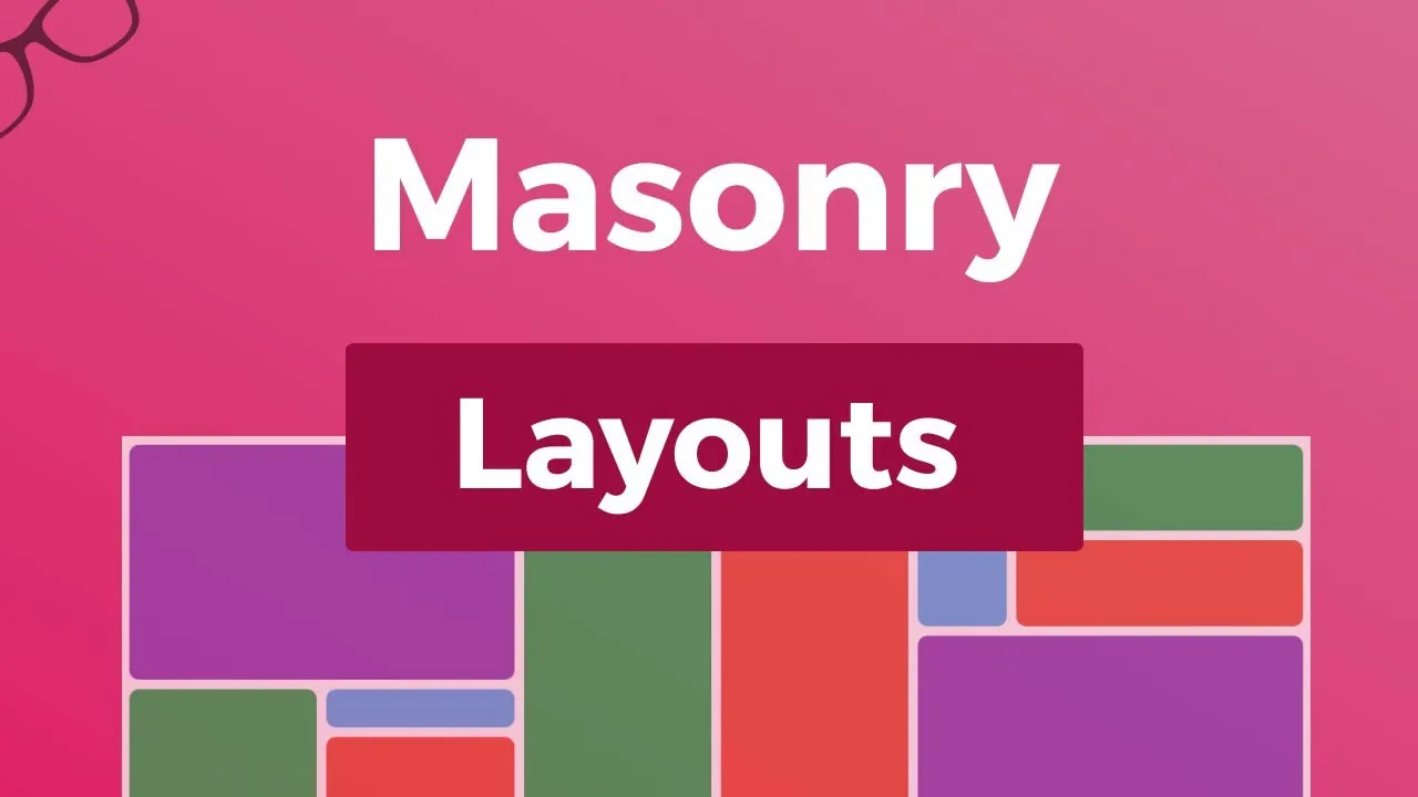 How to Create Masonry Layouts with CSS