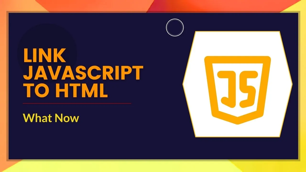 How to Link JavaScript to HTML