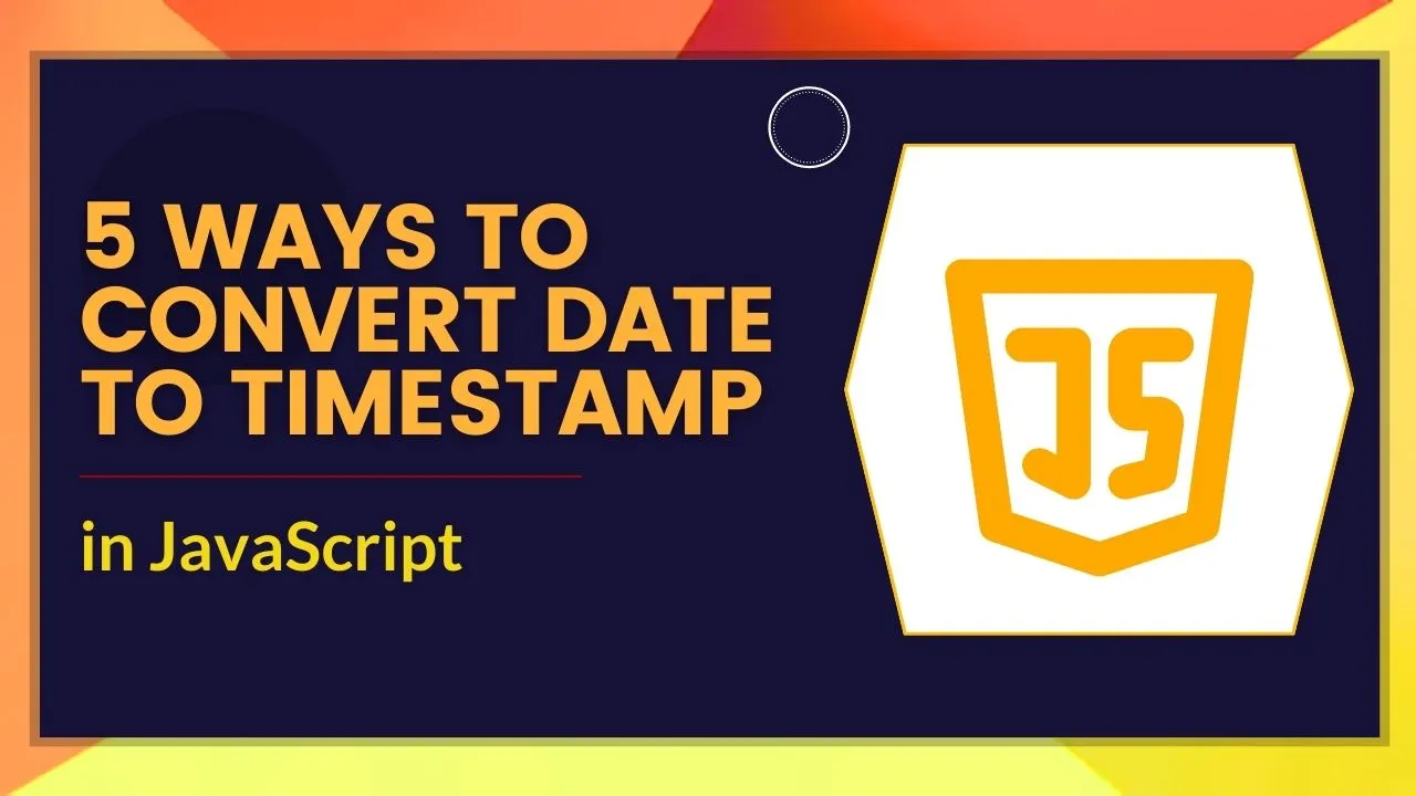 convert-timestamp-to-date-in-javascript-scaler-topics