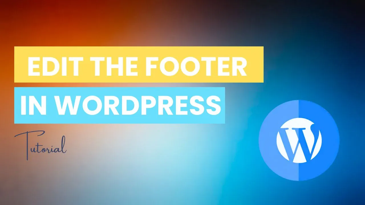 how-to-edit-the-footer-in-wordpress