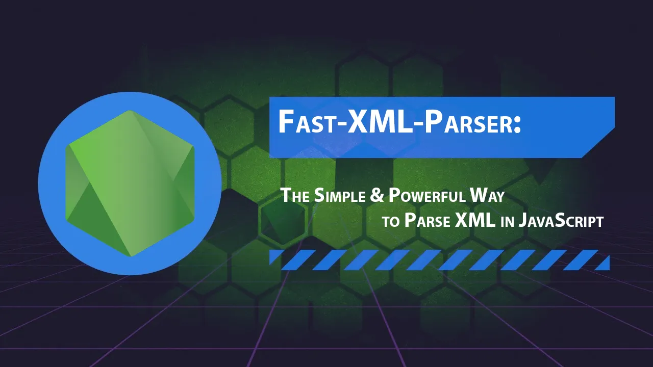 fast-xml-parser-the-simple-powerful-way-to-parse-xml-in-javascript