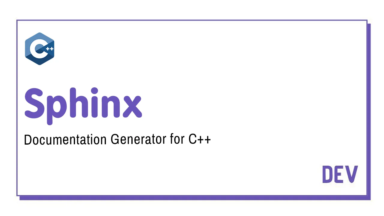 Sphinx: Documentation Generator For C++