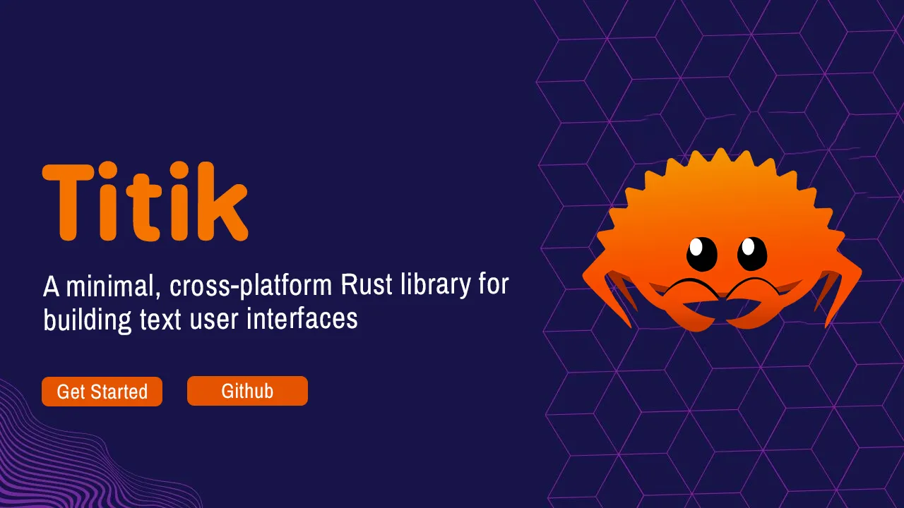 Minimal, cross-platform Rust library for building text user interfaces