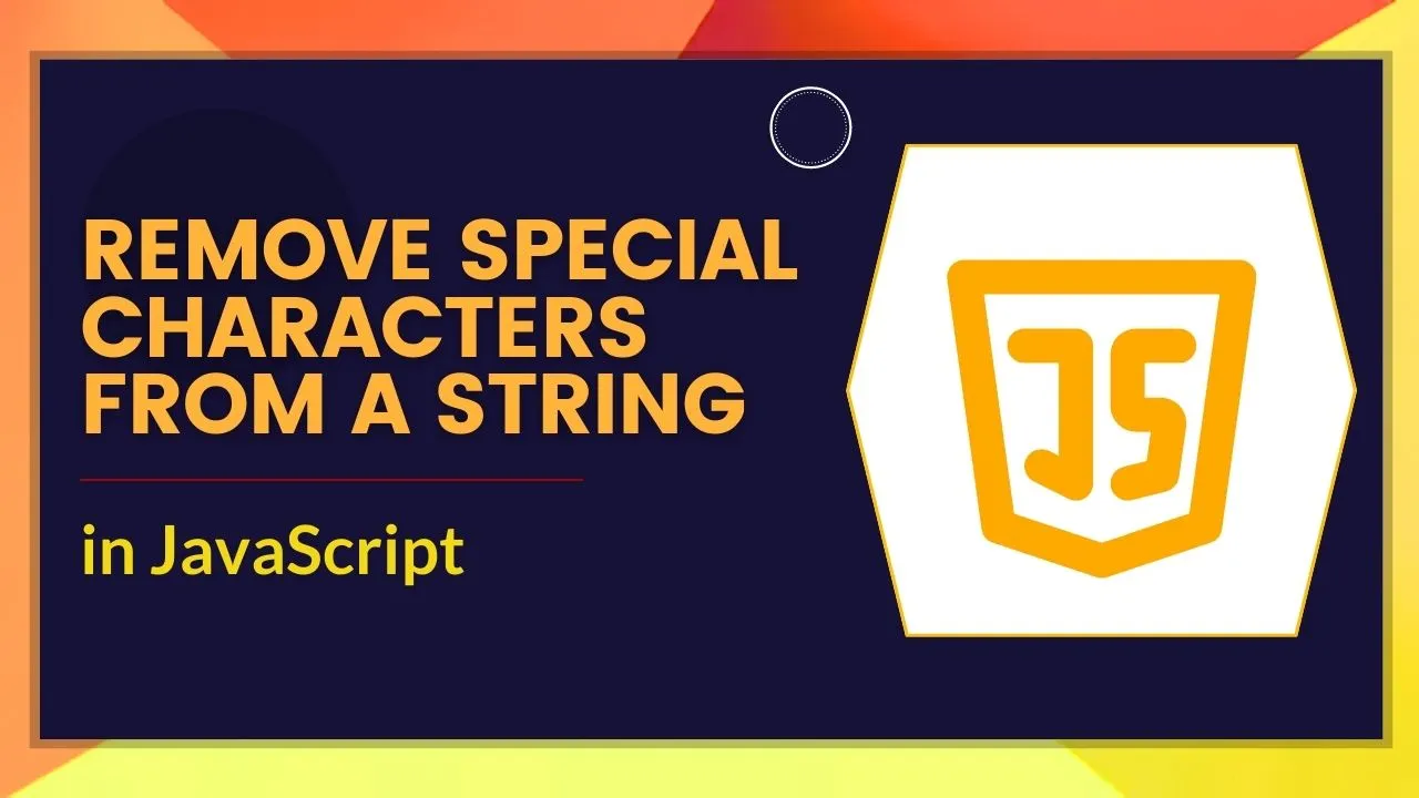 h-ng-d-n-remove-all-special-characters-from-string-javascript-except-underscore-x-a-t-t-c