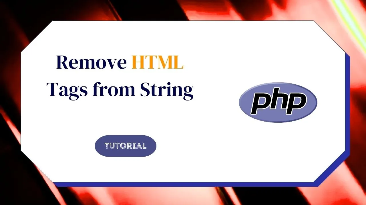 remove-html-tags-from-string-in-php