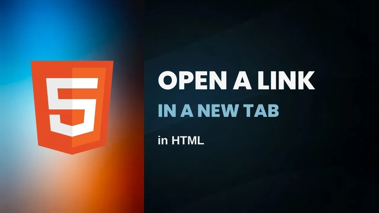 How to Open a Link in a New Tab in HTML