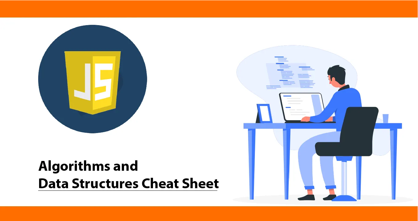 Algorithms and Data Structures Cheat Sheet in JavaScript and TypeScript