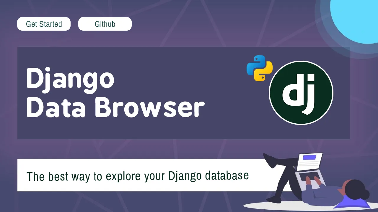 Django Data Browser: The best way to explore your Django database