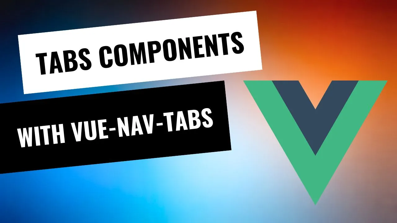 Vue.js Tabs Components With Vue-nav-tabs