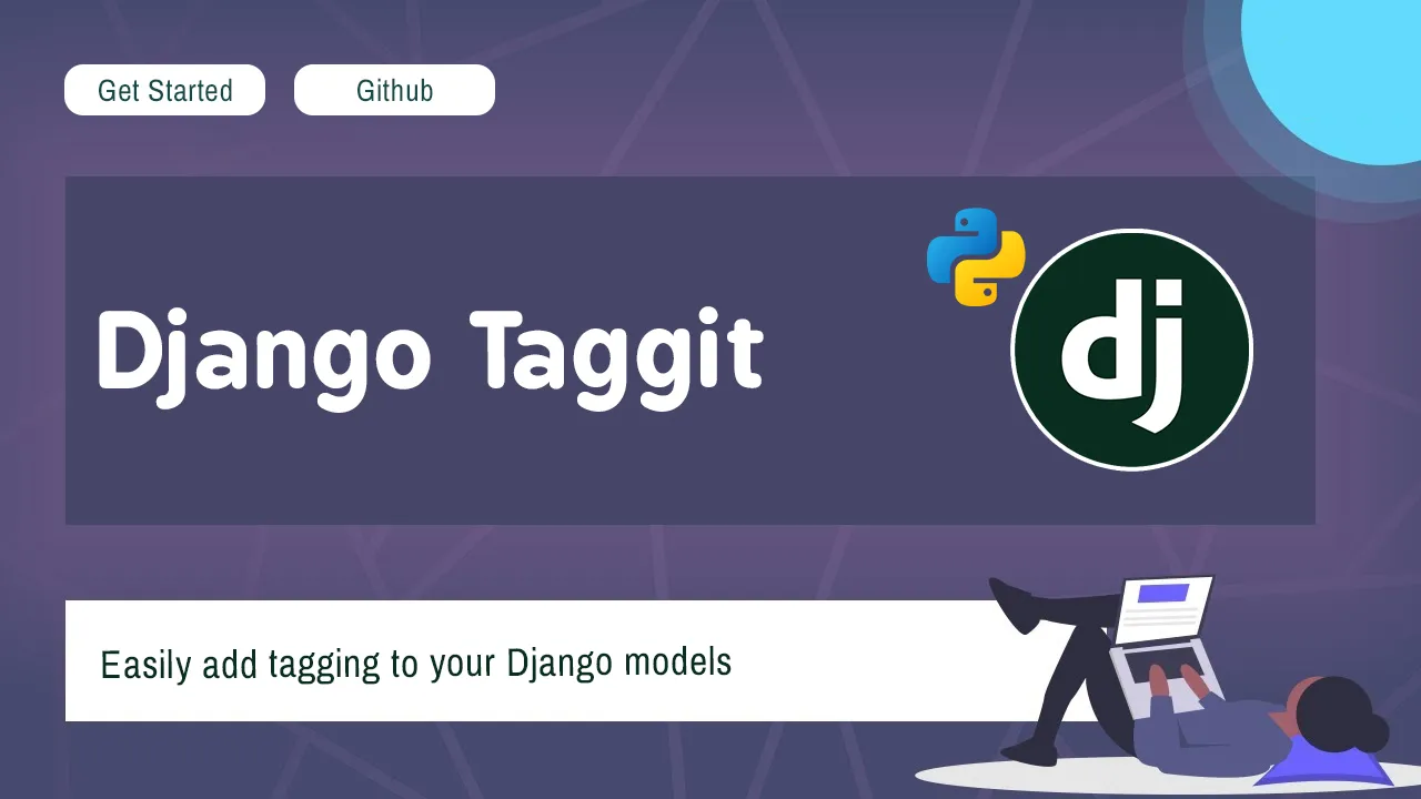Django Taggit: Easily add tagging to your Django models