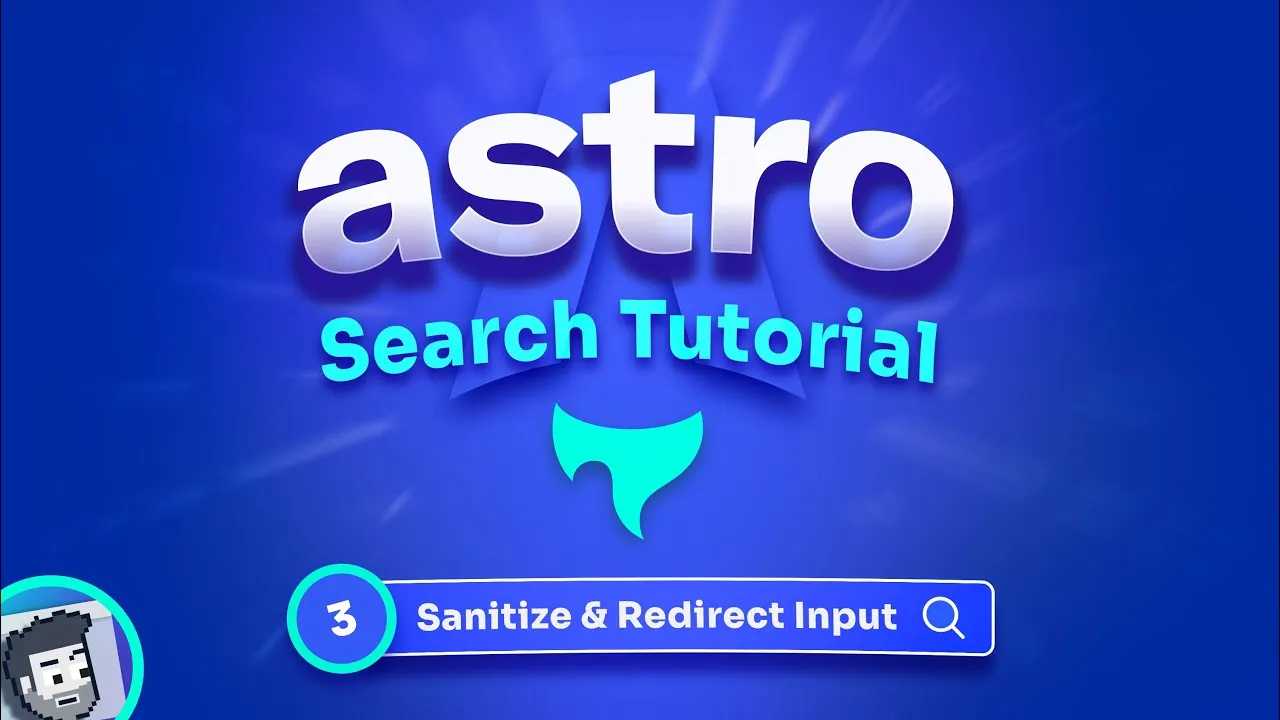 How to Sanitize and Redirect Search Input in Astro