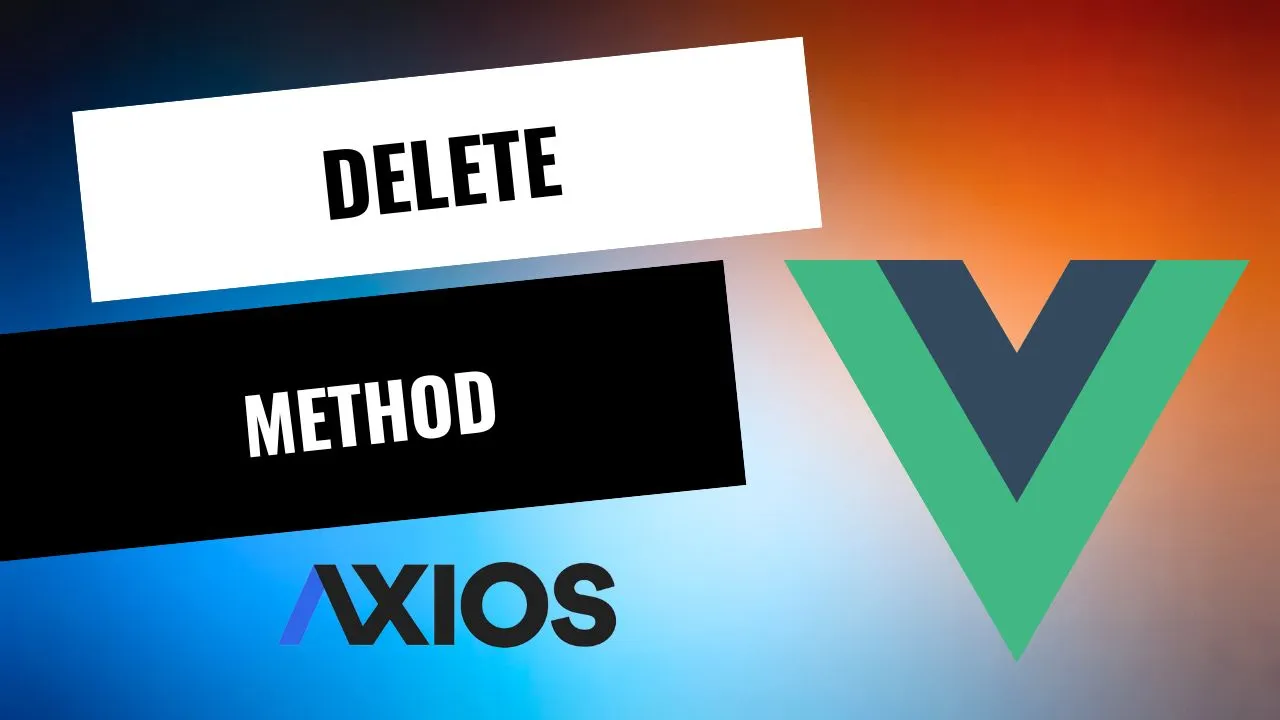 vue-js-axios-delete-method