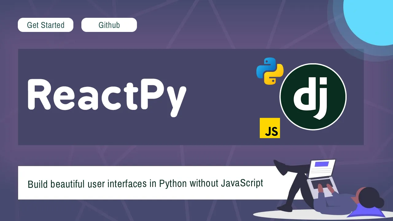 ReactPy: Build beautiful user interfaces in Python without JavaScript