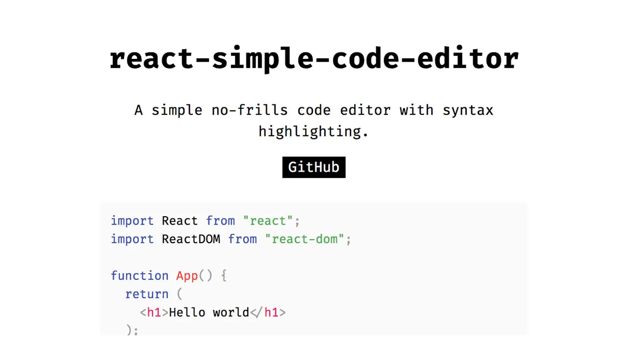 React Simple Code Editor: Simple no-frills Code Editor with Syntax Highlighting