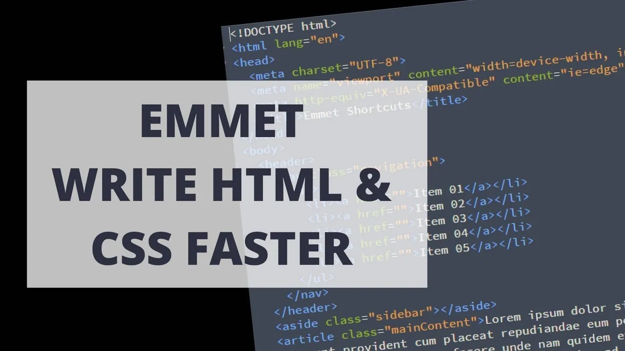 Write HTML and CSS Faster with Emmet Shortcuts