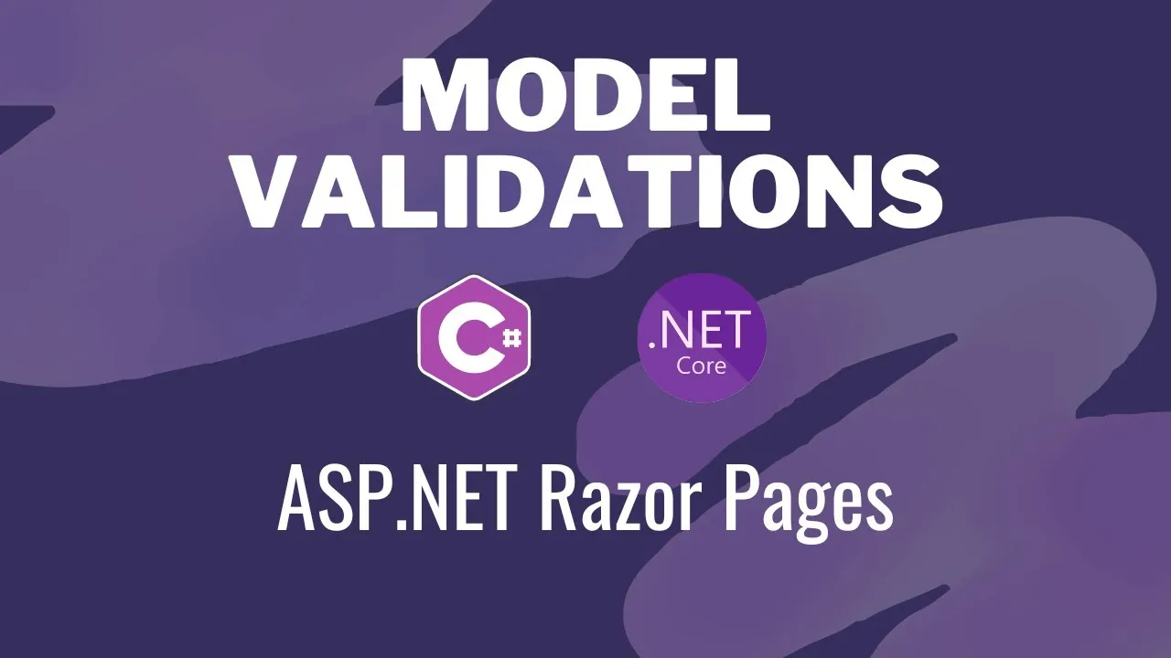 How To Validate User Input With Model Validation In Asp Net Core Razor