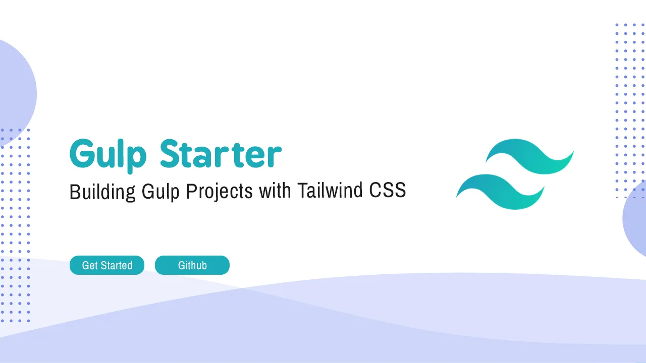 Gulp Starter: Building Gulp Projects with Tailwind CSS