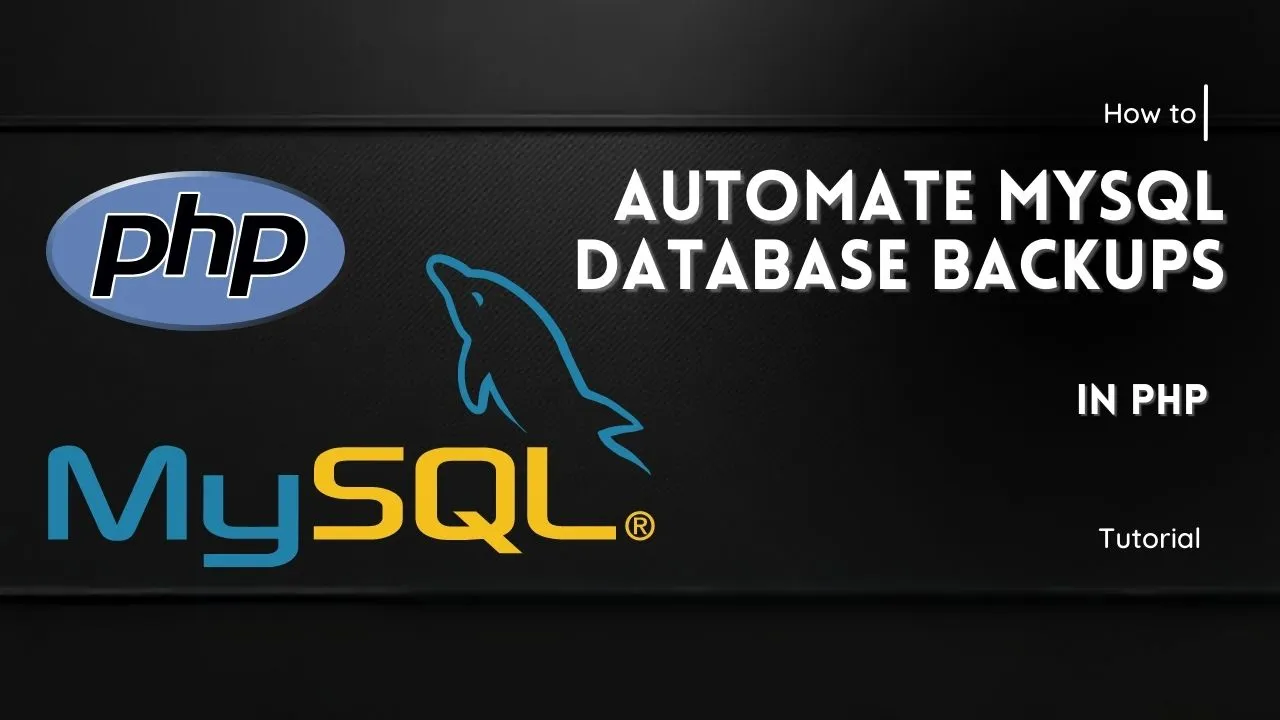 How to Automate MySQL Database Backups in PHP