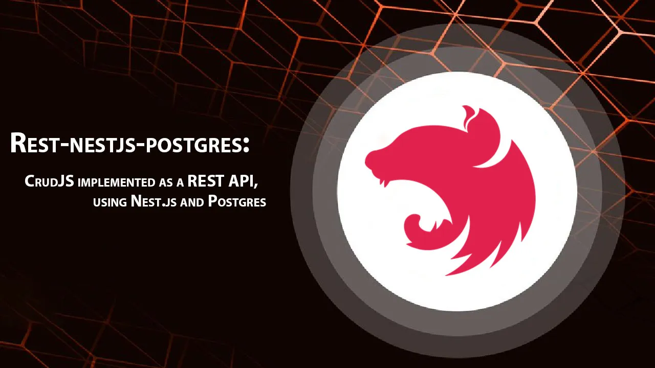 CrudJS implemented as a REST API, using Nest.js and Postgres
