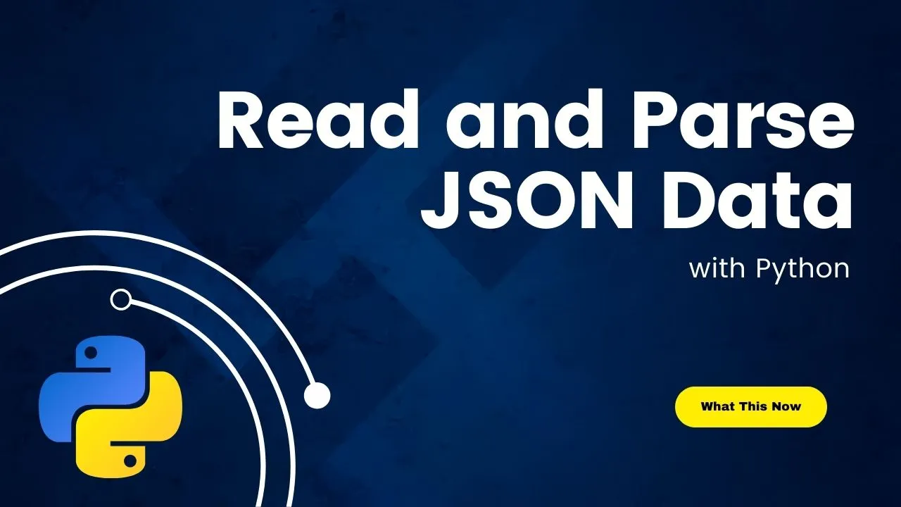 Read and Parse JSON Data with Python