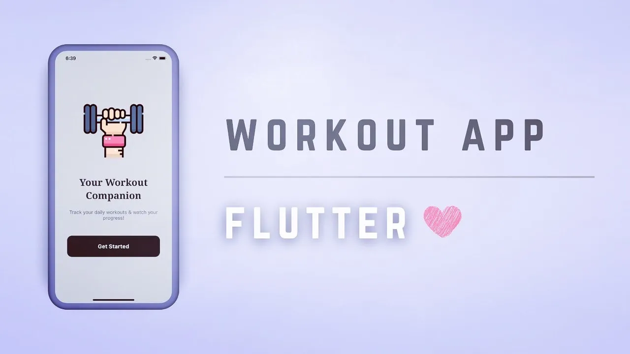 Build a Flutter Workout Tracker App: A Step-by-Step Tutorial