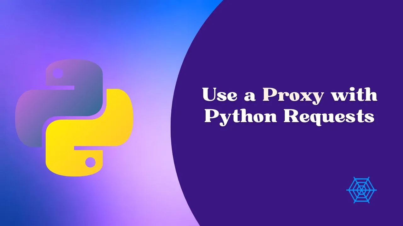 Use a Proxy with Python Requests