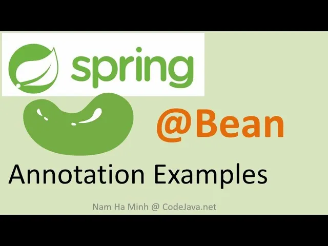 Learn Spring @Bean Annotation with Examples in 10 minutes