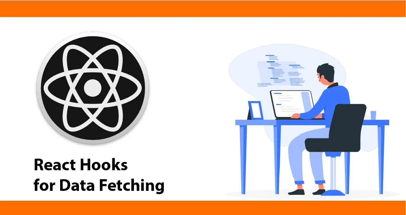 Efficient Data Fetching with React Hooks