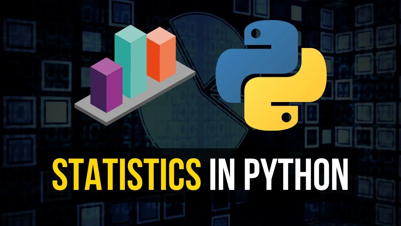 Learn The Fundamentals Of Statistics In Python