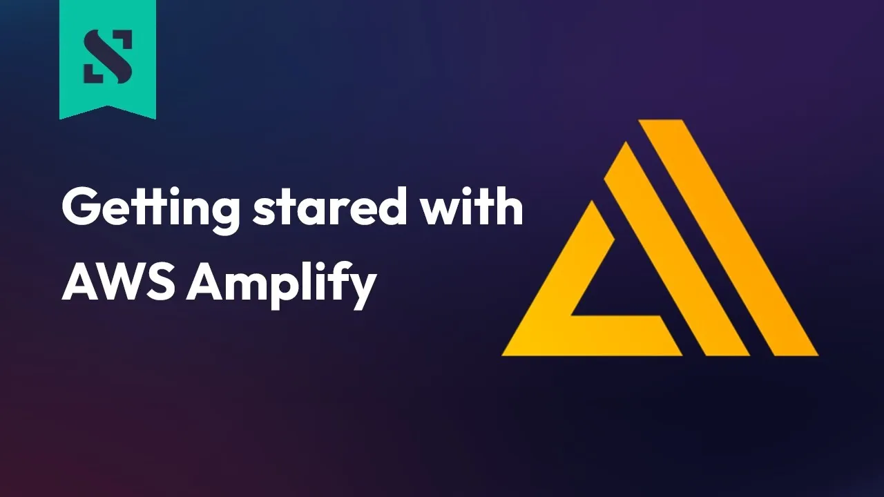 Getting Started with AWS Amplify | Deploy a Simple App to AWS Amplify