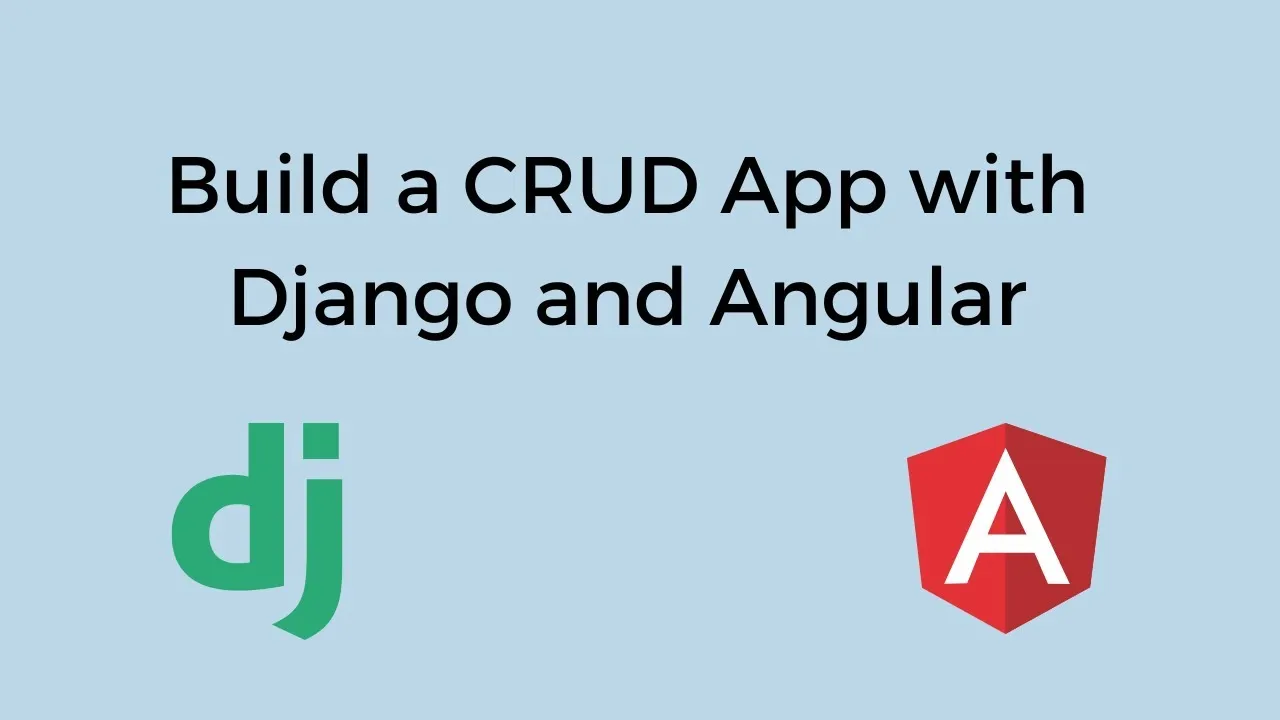 How To Perform Crud Operations Using Django And Angular 2344