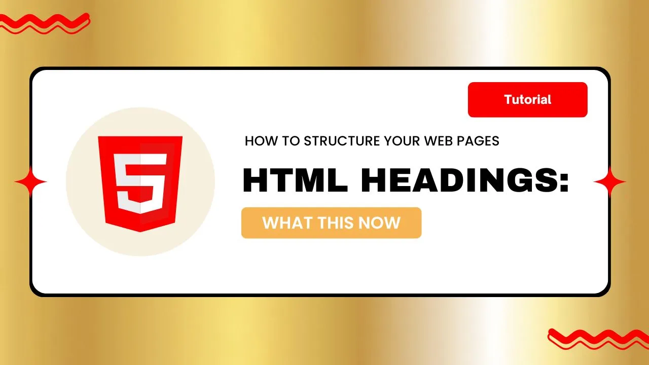 HTML Headings: How to Structure Your Web Pages
