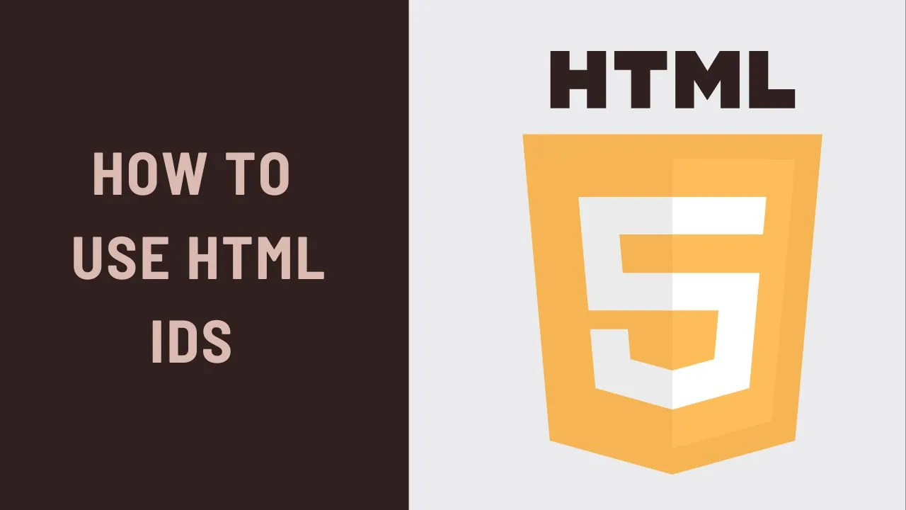 How to Use HTML IDs 