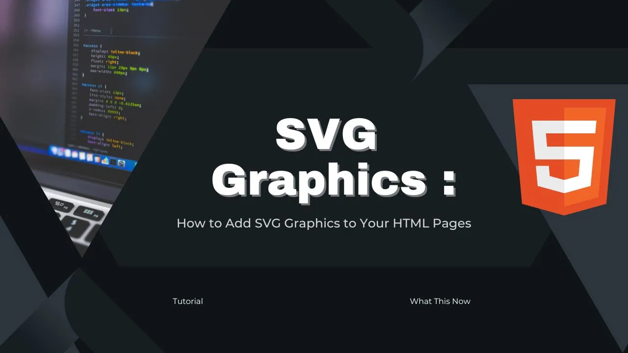 How to Add SVG Graphics to Your HTML Pages