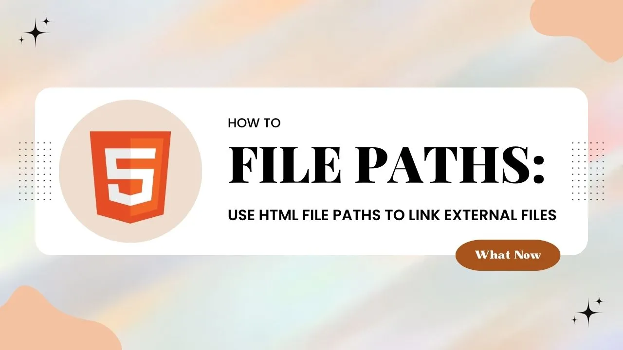 How to Use HTML File Paths to Link External Files