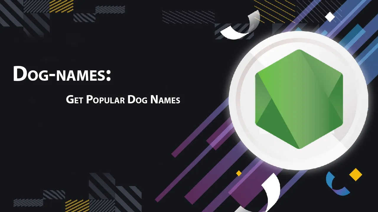 Dog-names: Get Popular Dog Names