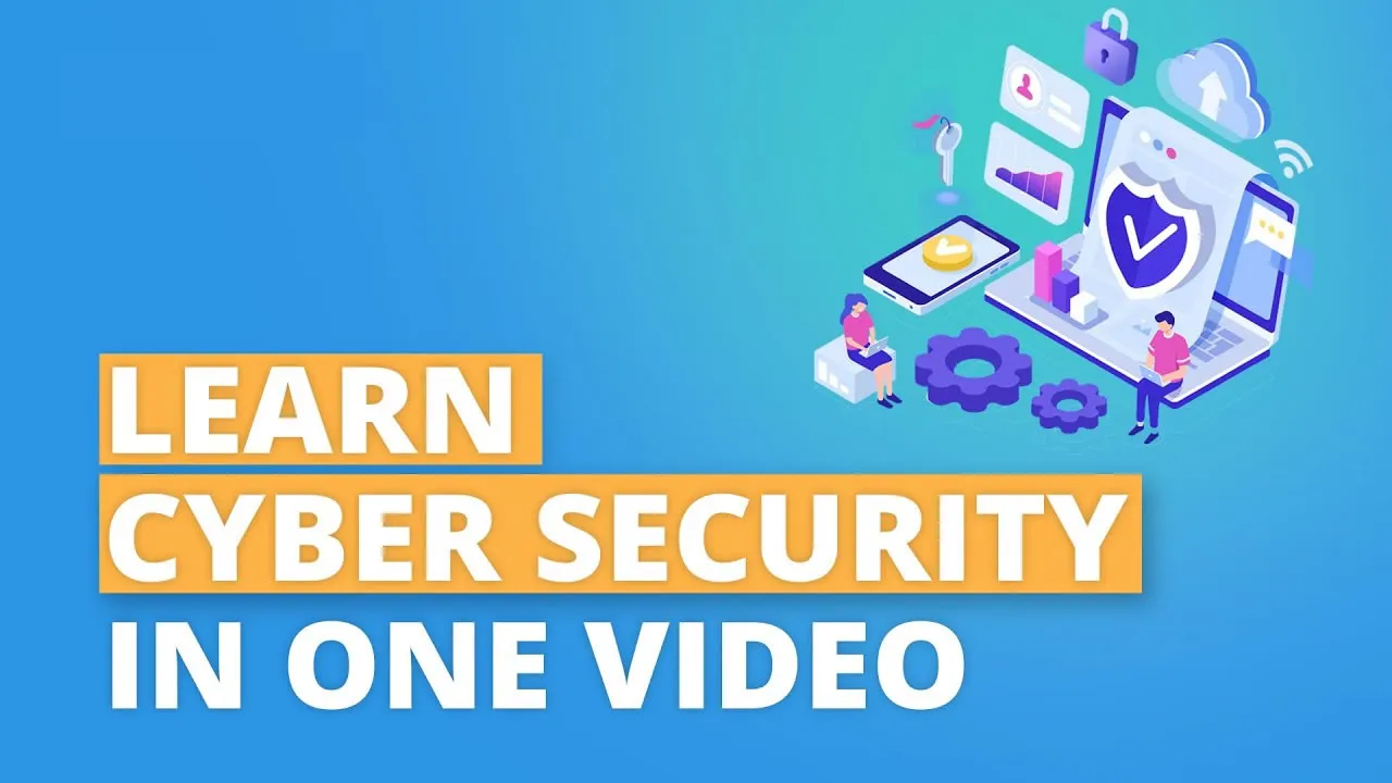 Learn Cyber Security from Scratch in One Video