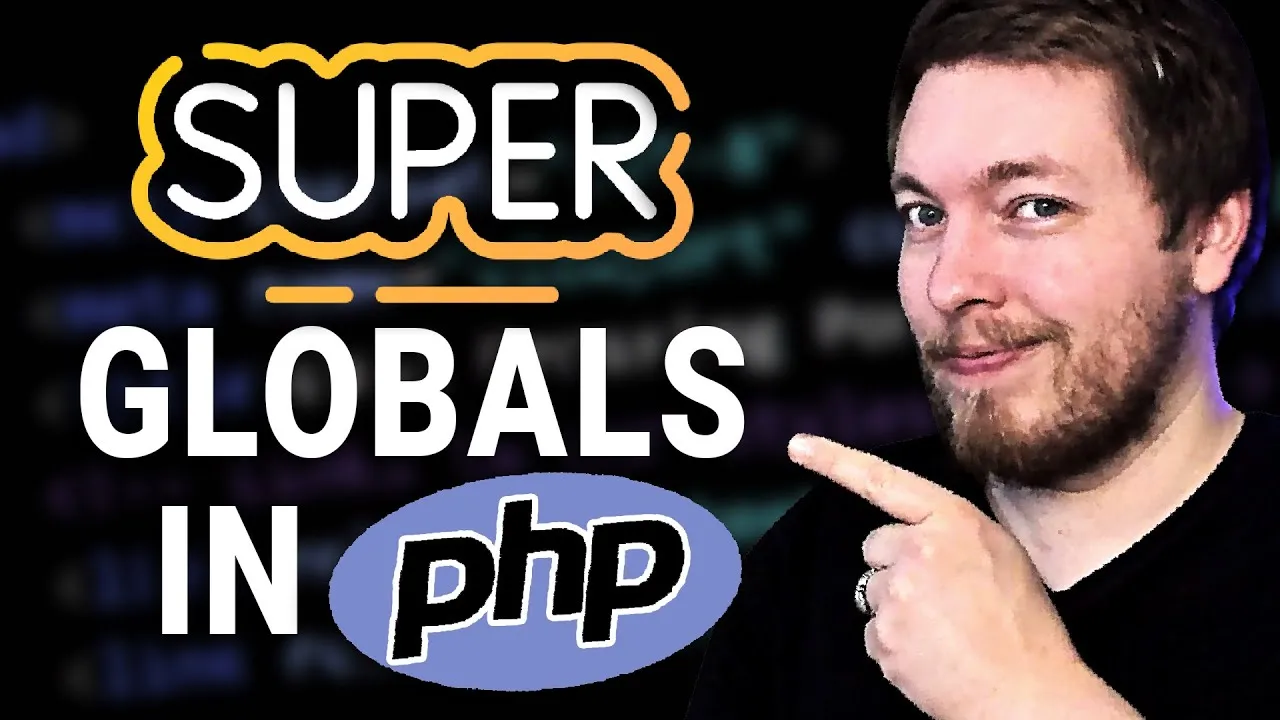 Learn All About PHP Superglobal Variables in This In-Depth Tutorial