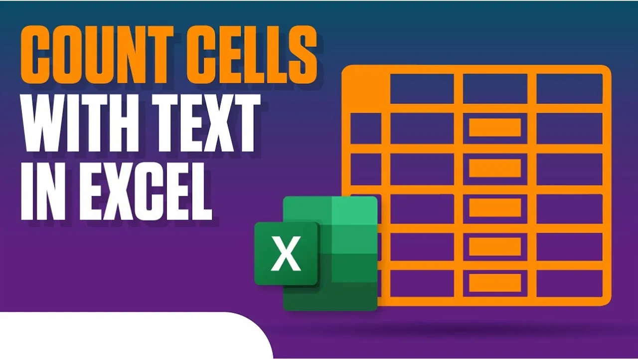 count-cells-with-text-in-excel-a-step-by-step-guide