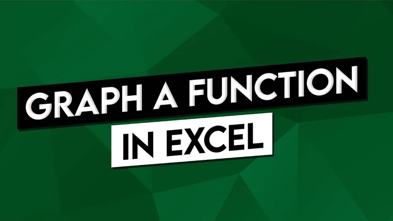 Graph Functions in Excel Like a Pro