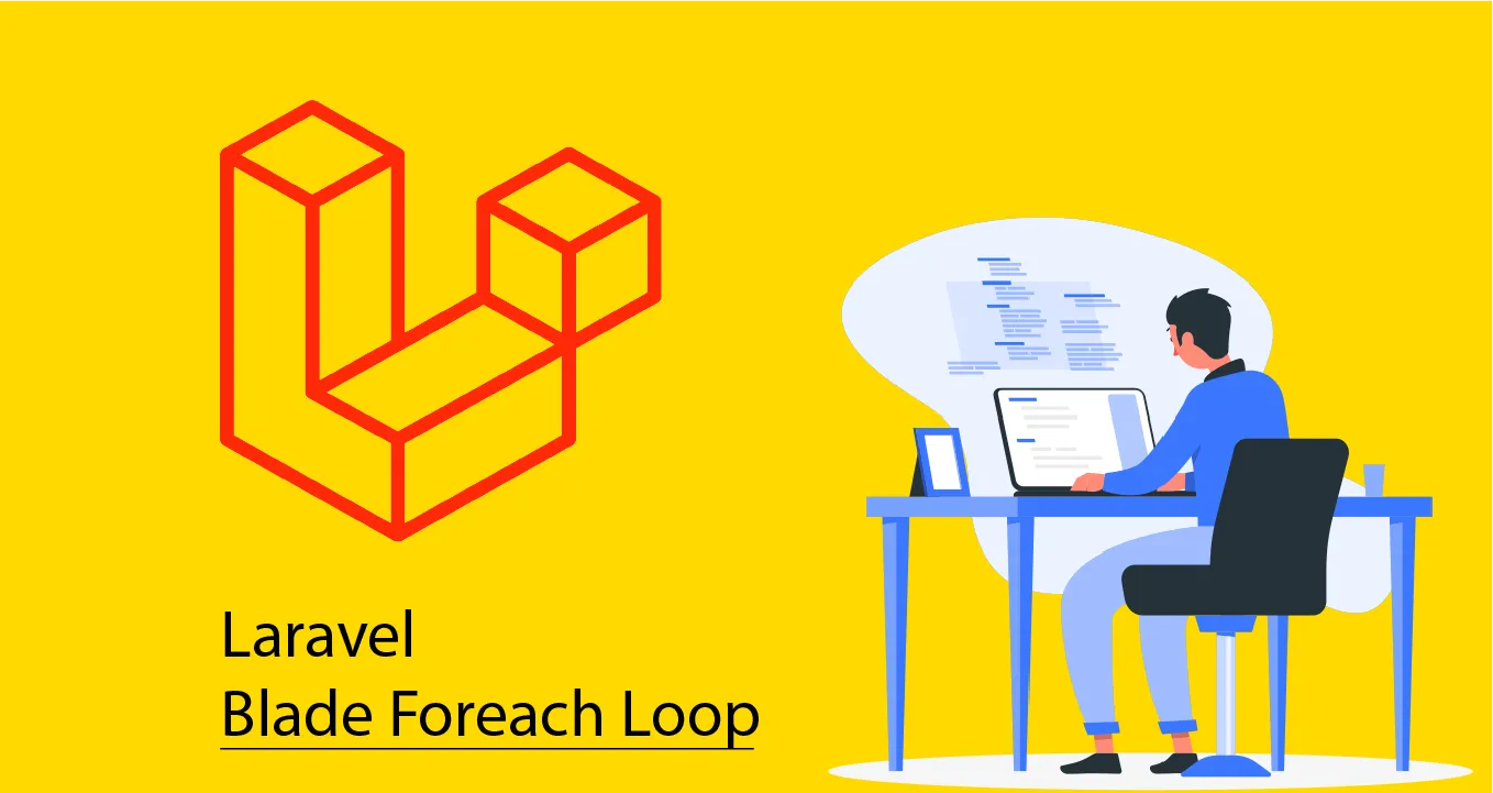 How To Use Foreach Loop In Laravel Using Blade Templa