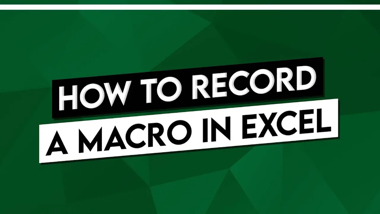 Record A Macro In Excel: A Step-by-Step Guide