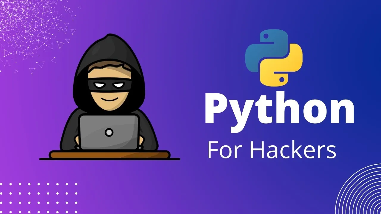 Python For Ethical Hacking & Cybersecurity Beginner Course