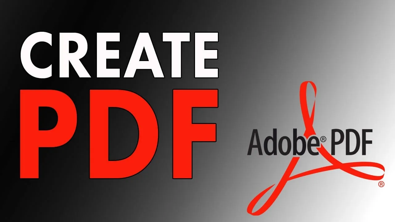 4 Easy Ways to Create PDF Files