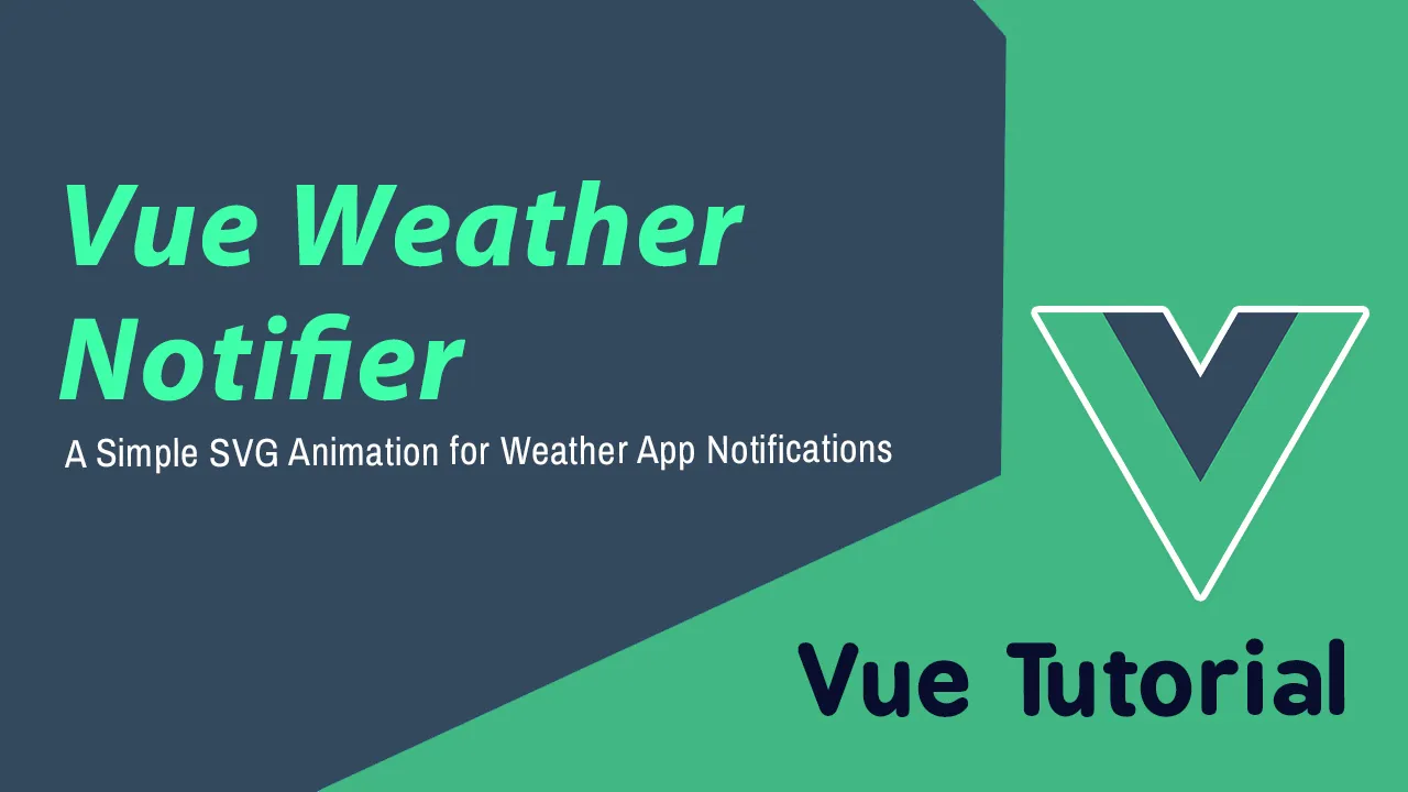 A Simple SVG Animation for Weather App Notifications with Vue