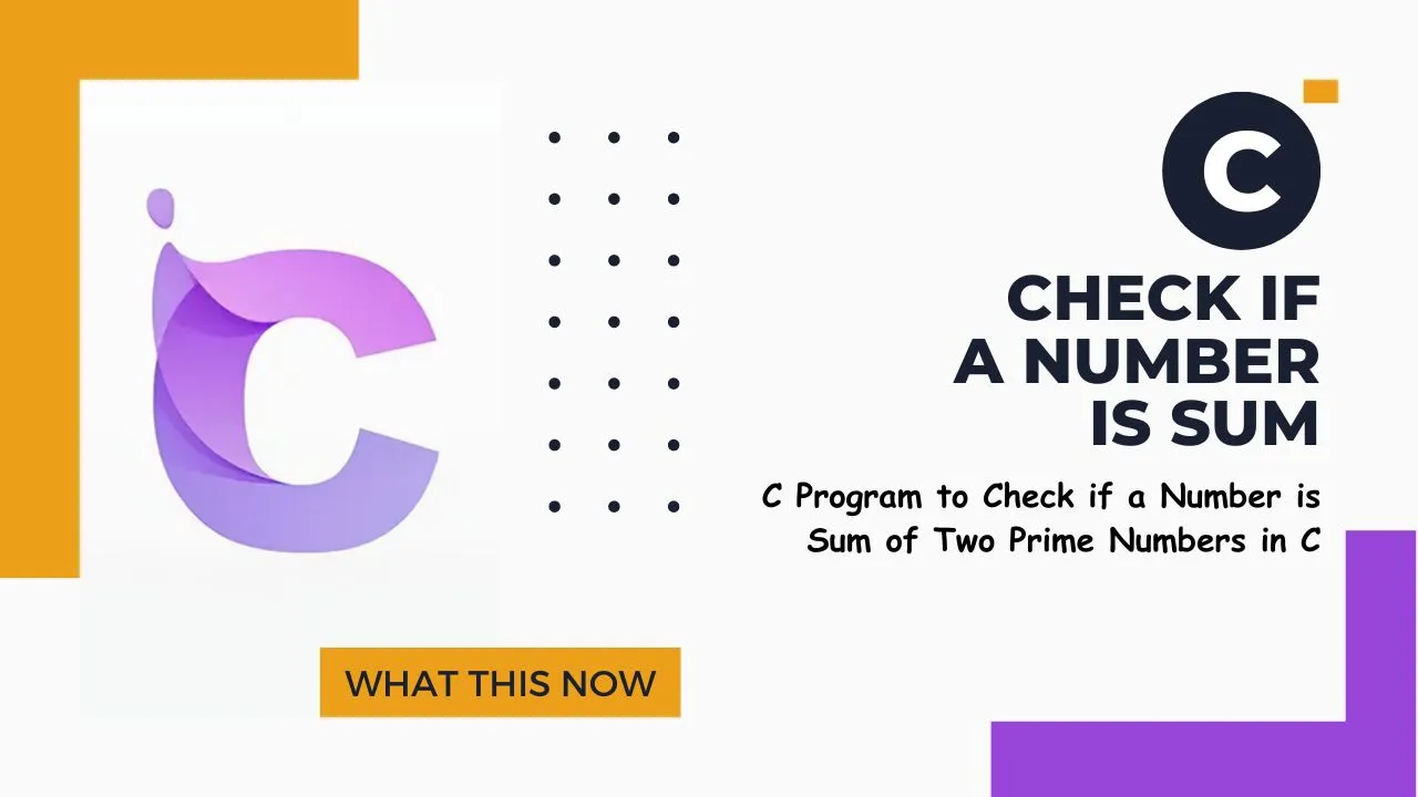 C program to check if a number is sum of two prime numbers in c